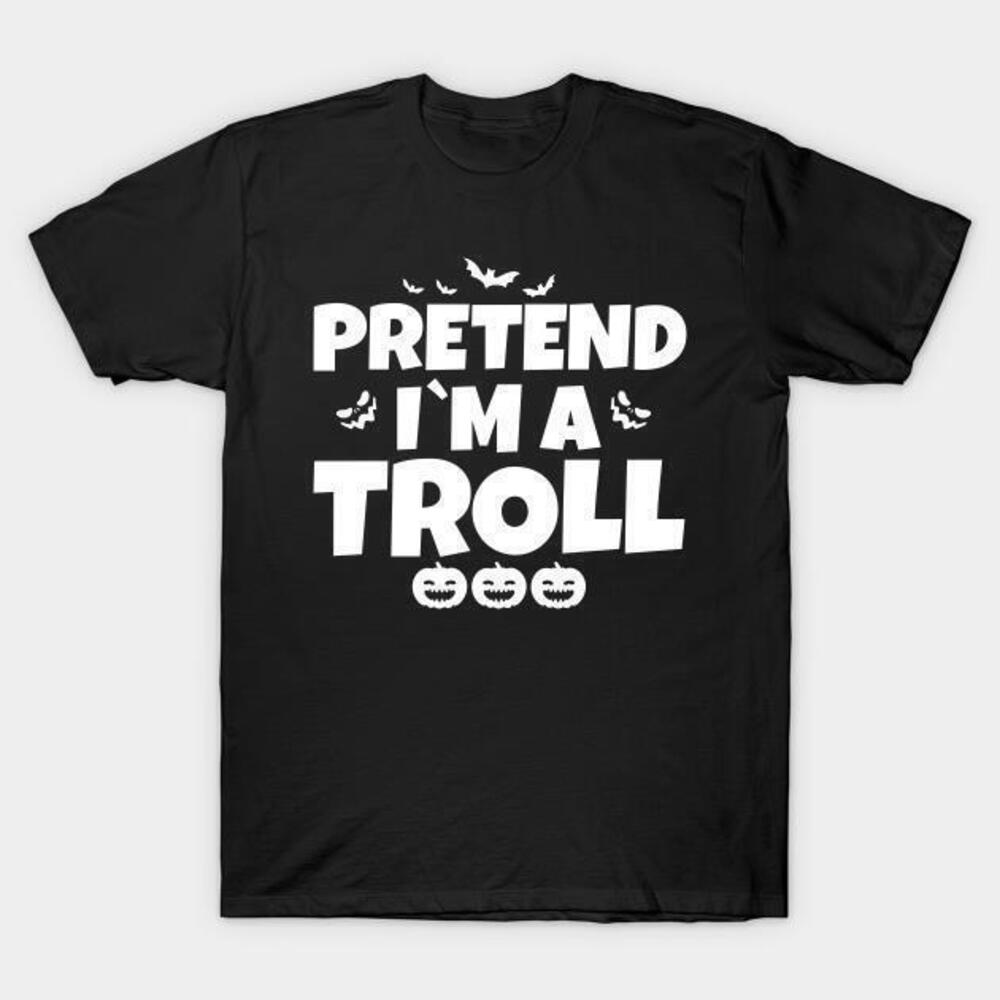 Halloween Pumpkin And Bats Pretend Im A Troll Tshirt